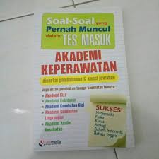 20201220 bukanlah untuk menilai apakah jawaban calon mahasiswa itu. Jual Soal Soal Tes Masuk Akademi Keperawatan Kota Surabaya Kusni Book Store Tokopedia