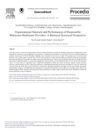 Expats preferring private healthcare should also consider investing in comprehensive private medical insurance. Pdf Organizational Structure And Performances Of Responsible Malaysian Healthcare Providers A Balanced Scorecard Perspective