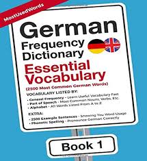 If you've recently had an encounter with your generation z kids or grandkids and had absolutely no idea what was being said, then you're not alone. German Frequency Dictionary Essential Vocabulary 2500 Most Common German Words Learn German With The German Frequency Dictionaries Band 1 Simunkova Iva Mostusedwords Amazon De Bucher