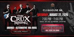 The Crux Rising Live at Clubhouse 66