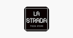 La Strada Pizza Store on the App Store