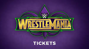 Wrestlemania 34 Tickets Available Now Wwe