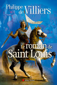 Philippe de villiers (lb) político francés (es); Le Roman De Saint Louis Amazon De Philippe De Villiers Fremdsprachige Bucher