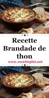 Recette Brandade De Thon En 2020 Recette Cuisine Facile Recettes De Cuisine Recette De Plat