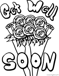 Our get well soon cards are also printable so you can add them to a bouquet of flowers or a basket of food. Get Well Soon Coloring Pages Coloringall
