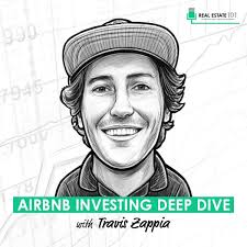 Airbnb Investing Deep Dive w/ Travis Zappia