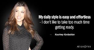 We did not find results for: Top 25 Quotes By Kourtney Kardashian A Z Quotes