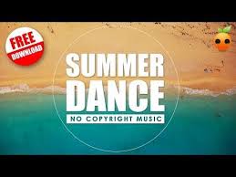 Summer Dance No Copyright Edm House Chill Royalty Free Bgm Stock Music Vibe Video Dance Background Stock Music