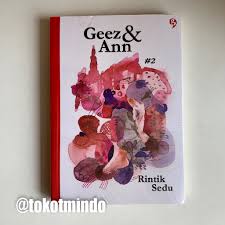 Novel geez & ann cover baru, rintik sedurp61.600: Paket 3 Buku Geez Ann 1 3 New Cover Bonus Totebag Shopee Indonesia