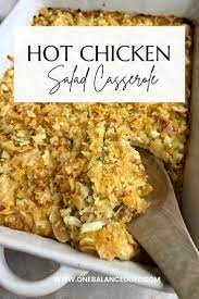 Hot Chicken Salad Casserole Recipe In 2022 Chicken Pasta Salad Recipes Hot Chicken Salads Hearty Meals