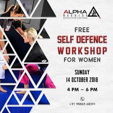 Self Defence Workshop For Women This Sunday 14th October 2018 4 6 Pm At Alpha Warrior 6th Floor Bharath Mall Mangalore Workshop Warrior Self