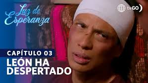 Luz de Esperanza: León woke up and wants to recover his memory (Chapter 03)