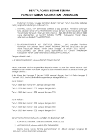 Biasanya, surat serah terima ini akan dikirimkan bersamaan dengan produk yang dikirimkan oleh jasa ekspedisi. Berita Acara Serah Terima