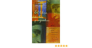25 preguntas sobre el quijote 26. El Libro De Las Preguntas 655 Preguntas Para Conocernosa Nosotros Mismos Y A Los Demasas Libros Singulares Amazon Es Fiszbein Rosa Libros