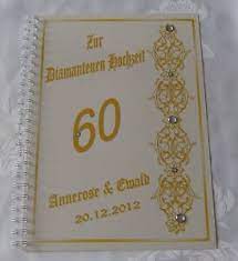 Schließlich ist der diamant eines der stärksten materialien auf der erde. Festzeitung Diamanthochzeit Diamantene Hochzeit Geschenk Karte 60 Blumenranke Ebay