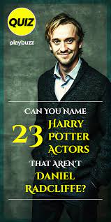 Can You Name 23 Harry Potter Actors That Aren T Daniel Radcliffe Harry Potter Personality Quizzes Harry Potter Character Quiz Harry Potter Wand Quiz