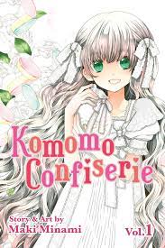 Komomo Confiserie, Vol. 1 | Book by Maki Minami | Official Publisher Page |  Simon & Schuster