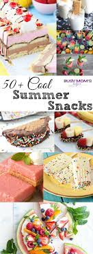 Check spelling or type a new query. 50 Cool Summer Snacks Busy Moms Helper