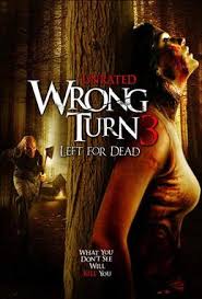 A horror reimagining sees matthew i used to disdain wrong turn as a hollow derivative of the hills have eyes and for some time actually preferred the sequel. Wrong Turn 3 Left For Dead Wikipedia