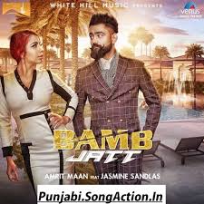 Bamb Jatt Amrit Maan Video Song With Lyrics Mp3 Download In 2020 Mp3 Song Download Songs Mp3 Song