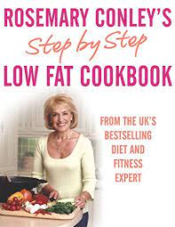 Welcome to this new website designed to help you live longer, live healthier, live happier! Pdf Step By Step Low Fat Cookbook Best Book By Rosemary Conley Iihjcbjdhsvbhvbjh1