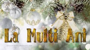 La multi ani 2020 imagini. Pin By Duiuleasa Simona On La Multi Ani Christmas Ornaments Christmas Pictures Xmas Wishes