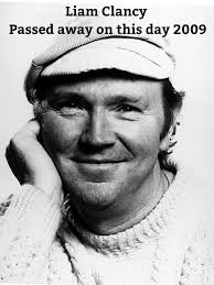 On this day in 2009 the great liam clancy passed on. A giant of spreading  Irish music worldwide