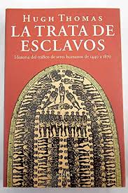 El papel utilizado para la impresión de este libro es cien por cien libre de cloro y está caliﬁ cado como papel ecológico. La Trata De Esclavos Amazon Es Hugh Thomas Libros