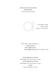Contoh karya tulis ilmiah tentang makanan. Lomba Karya Tulis Ilmiah Hassasin 2012 Halal Is Scientific 2012