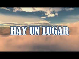 Hay un Lugar