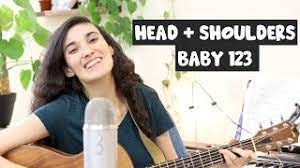 Head And Shoulders Baby 1 2 3 Movement Song Youtube