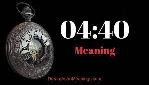 04 40 Meaning