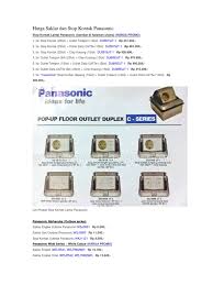 Selain menjamin perlindungan terhadap kemungkinan bahaya sengatan listrik, semua device dirancang untuk tahan lama dan keamanan terpercaya. Harga Saklar Dan Stop Kontak Panasonic 1 Pdf