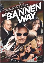 Download The Bannen Way | 2010 | Hindi-English | Dual Audio | Full Movie 480p 720p 1080p