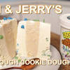 Ben & jerry's chocolate chip cookie dough chunks contain the dough, the whole dough, and nothing but the dough! 1