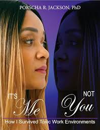 It's Me, Not You: How I Survived Toxic Work Environments See more