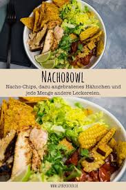 Rezept Nacho Bowl Mit Selbstgemachter Guacamole Gernekochen De Rezept Rezepte Lebensmittel Essen Einfache Gerichte