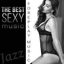 The Best Sexy Songs: Romantic Background Music for Foreplay, Sensual Piano  Jazz, Erotic Massage, Sexual Healing, Tantric Sex - Lounge Music by Sexual  Piano Jazz Collection on Apple Music