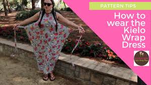Zulily has everything you love for less! 6 Ways To Tie And Wear A Kielo Wrap Dress Dressmaking Pattern Info Sewing Youtube