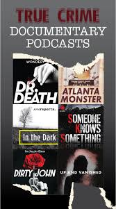 Best True Crime Documentary Podcasts Of 2019 If You Re Looking For A True Crime Investigation Podcast That Takes An In True Crime Podcasts Podcasts True Crime