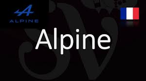 How To Pronounce Alpine By Renault Correctly French Cars Pronunciation Youtube