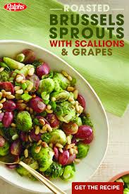 Roasted Brussels Sprouts With Scallions And Grapes Ralphs Recipe Roasted Brussel Sprouts Recipes Brussel Sprouts