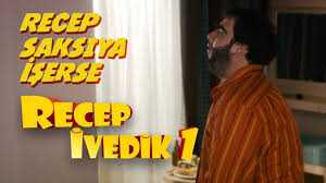Recep Saksiya Iserse Recep Ivedik 1 Youtube