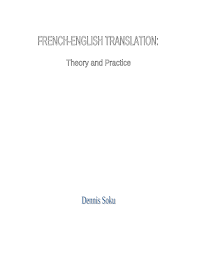 Quand le mot tous avec un s est immédiatement suivi d'un verbe, il désigne plusieurs personnes, ou plusieurs choses, et on prononce son s final : Pdf French English Translation Theory And Practice
