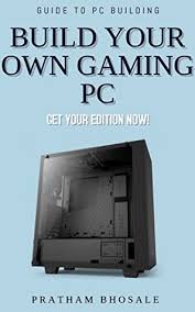 You can build your own pc exactly how you want it, as best fits your computing needs. Build Your Own Gaming Pc For Newbies By Pratham Bhosale