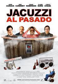 Hot Tub Time Machine Starring John Cusack Rob Corddry Craig Robinson Clark Duke A Malfunctioning Time Machine At A Hot Tub Time Machine Tub Time Hot Tub
