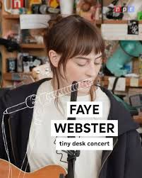 Today, Faye Webster shared her incredible NPR Tiny Desk Concert. For this  special performance, Webster arranged some of her most beloved songs with  her 5-piece band and a string quartet 🫶🎻, Link in ...