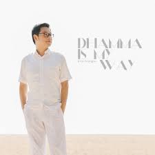 Aku hanya mahu dia yang pertama mampukah tuk kau fahami? Singing To Buddha The Case Of A Buddhist Rock Band In Contemporary Indonesia