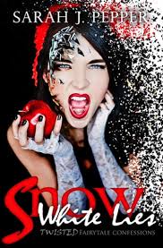 Snow White Lies eBook by Sarah J. Pepper