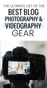 Best Blog Photography Videography Gear Meg O On The Go Blog Photography Photography And Videography Videography